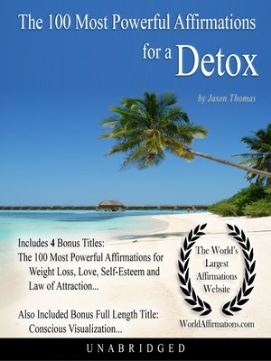 cover image of The 100 Most Powerful Affirmations for a Detox